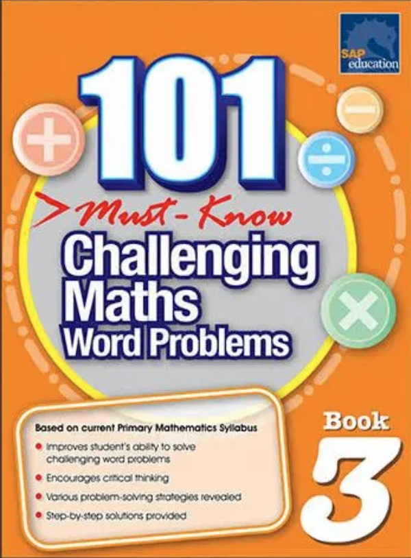101 Must Know Challenging Maths Word Problems 3 – lilyjoybook