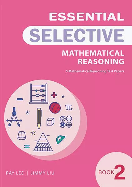 Essential Mathematical Reasoning for Selective Book