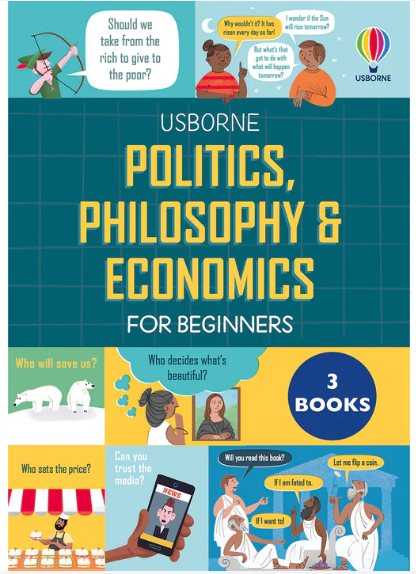 Usborne Politics Philosophy and Economics For Beginners