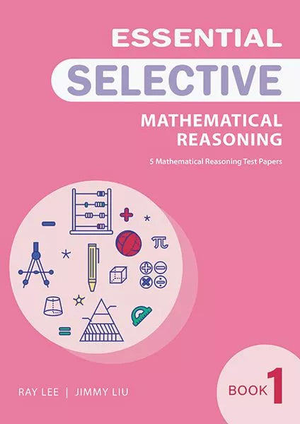 Essential Mathematical Reasoning for Selective Book